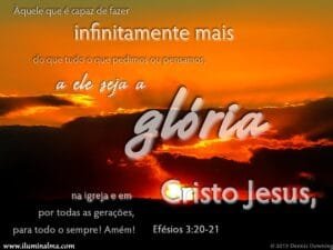 Efésios 3;20-21